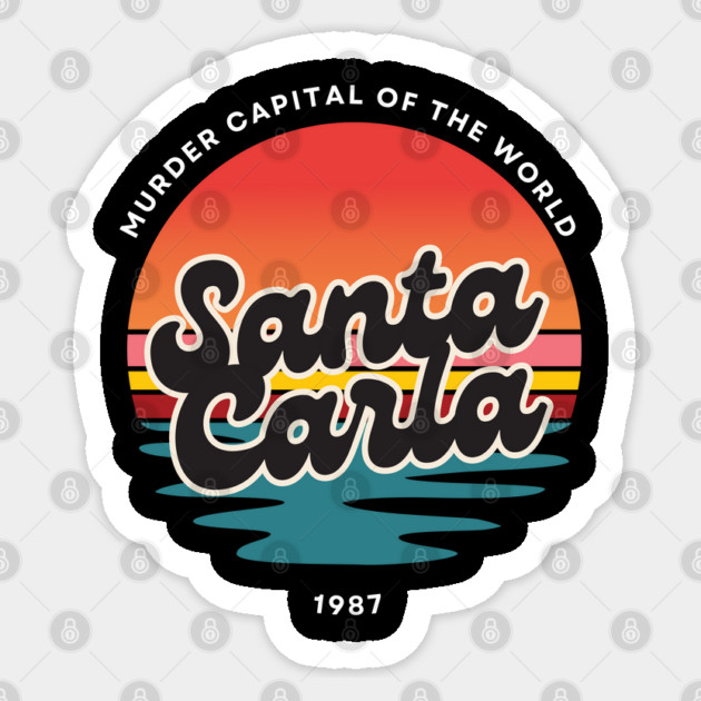 Lost Boys - Santa Carla Sticker by Low Life Shirts