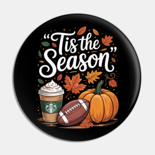Pumpkin Spice Football Tis The Season Fall Thanksgiving1 Pin
