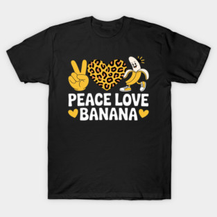 Peace Love Banana Humor Fruit Lover Funny Love Banana Kids T-Shirt
