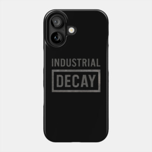 Nine Inch Nails - Industrial Decay Phone Case