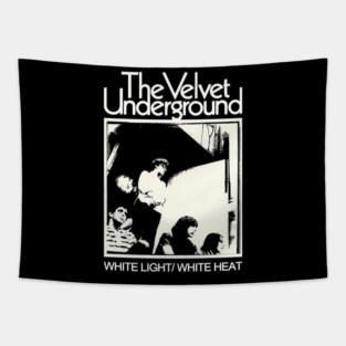 The Velvet Underground – White Light/White Heat Tapestry