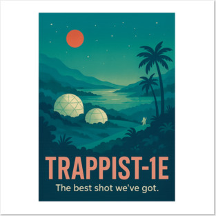 TRAPPIST-1e – The Best Shot We’ve Got | Retro Exoplanet Colony Poster Posters and Art