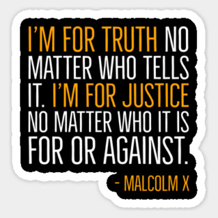Black History, I'm For Truth, Malcolm X Quote, African American Magnet