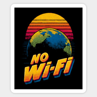 unny No Wi-Fi Planet Earth Retrowave T-Shirt Magnet