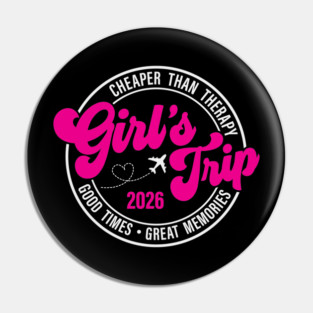 Girls Trip 2026 Cute Girls Weekend Summer Vacation Travel Squad Pin