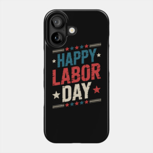 Labor Day Phone Case