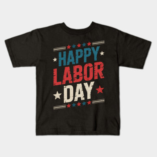 Labor Day Kids T-Shirt