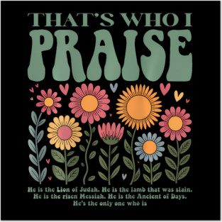 Brandon That'S Who I Praise Jesus Christian Lake Merch Posters and Art