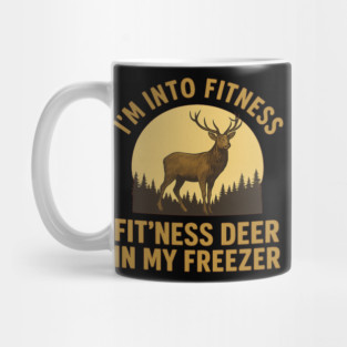 Funny Deer Hunting – Fitness Deer in My Freezer Joke Mug