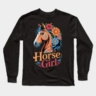 Horse Girl - Equestrian Floral Long Sleeve T-Shirt