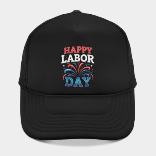 Happy Labor Day Hat