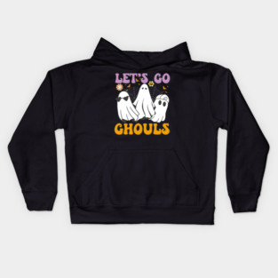 let's go ghouls funny halloween costumes Kids Hoodie