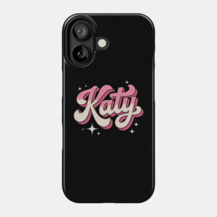 Katy First Name Phone Case