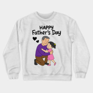 Happy Father's Day Crewneck Sweatshirt