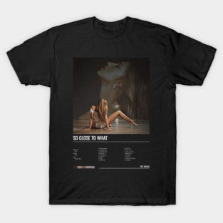 Tate McRae - So Close To What  Album T-Shirt
