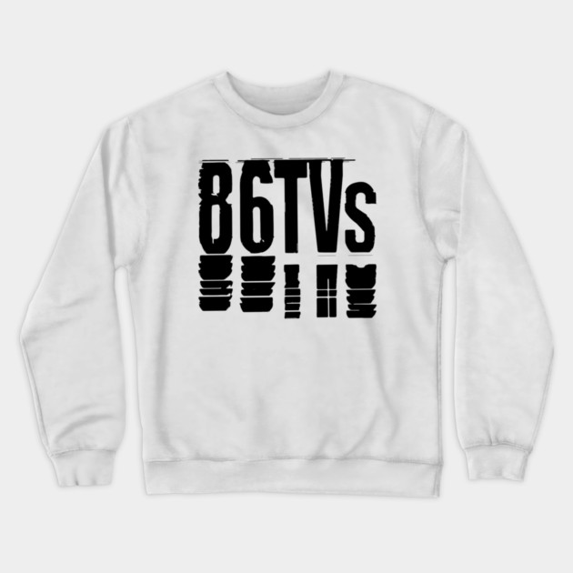 86TVS Crewneck Sweatshirt by Timeless Chaos