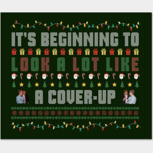 It's Beginning To Look a Lot Like a Cover-Up - Christmas Holiday Xmas Jeffrey Epstein Files Anti-Trump Conspiracy Funny Joke Posters and Art