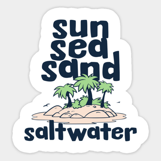 Sun, Sea, Sand, Saltwater Magnet by TurnEffect
