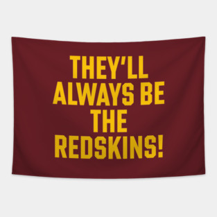 Redskins | They will always be the redskins ! Tapestry
