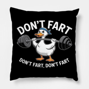 Duck Gym Workout Don't Fart Lifting Deadlift Fitness Pillow