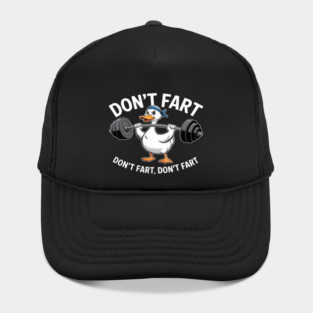 Duck Gym Workout Don't Fart Lifting Deadlift Fitness Hat