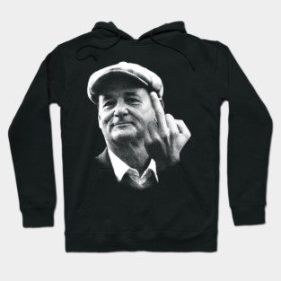 bill murray classic middle finger Hoodie