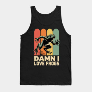 Damn I Love Frogs Tank Top