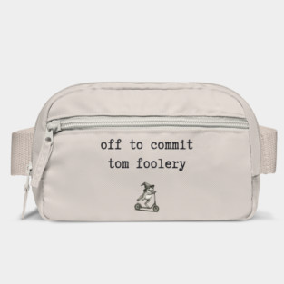 Off-To-Commit-Tom-Foolery Bag