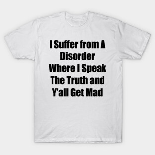 Don't Hate Me T-Shirt