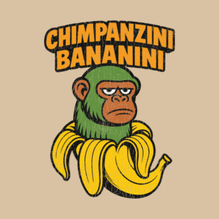 Chimpanzini Bananini Italian Brain Rot Stupid Meme T-Shirt