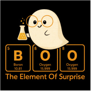 Boo Element of Surprise – Cute Halloween Chemistry Pun Posters and Art