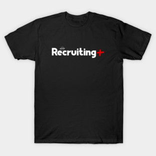 Recruiting+ T-Shirt