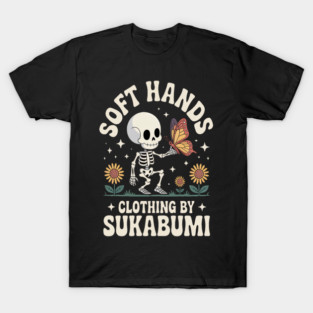 Soft Hands Skeleton Holding Butterfly - Sukabumi Sunflower Tee T-Shirt