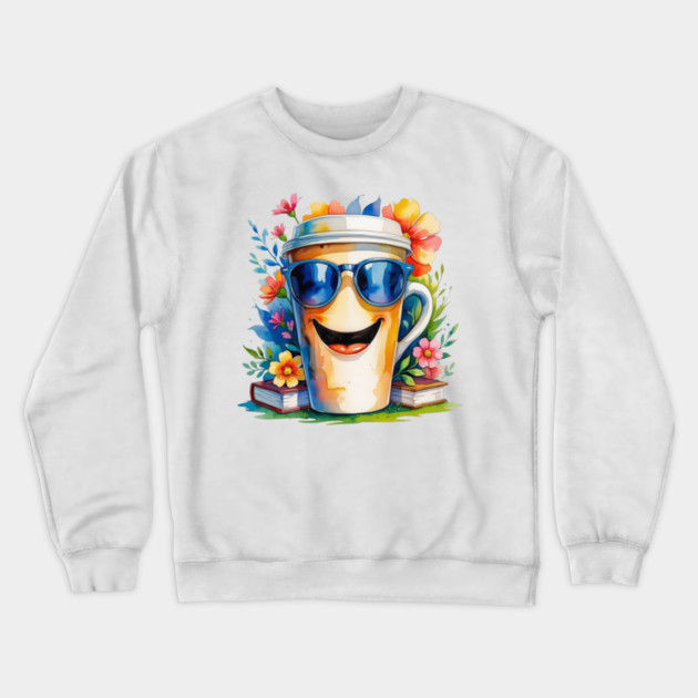 Funny Vibes Coffee Books Flower Cup Crewneck Sweatshirt by SR8891