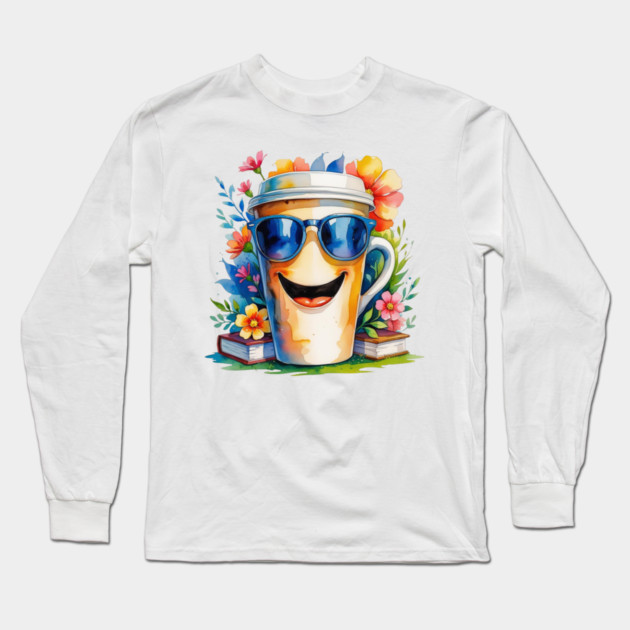 Funny Vibes Coffee Books Flower Cup Long Sleeve T-Shirt by SR8891