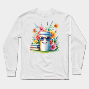 Flower Cup Coffee Books Funny Mood Long Sleeve T-Shirt