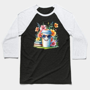 Flower Cup Coffee Books Funny Mood Baseball T-Shirt