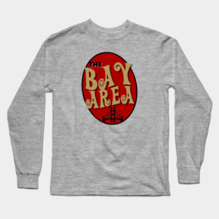 The Bay Area Long Sleeve T-Shirt