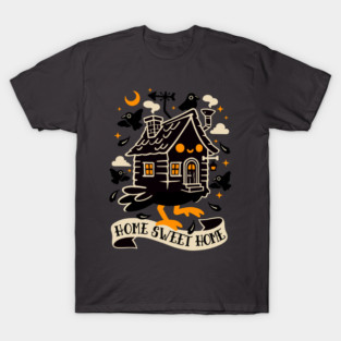Baba Yaga home sweet home T-Shirt
