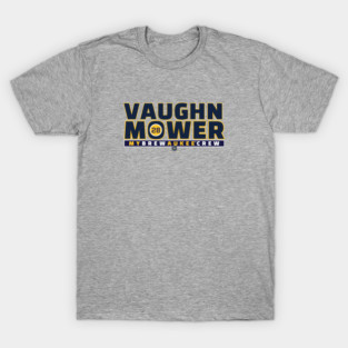Vaughn Mower T-Shirt