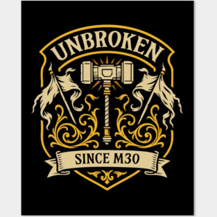 Unbroken Since M30 Funny Wargaming Posters and Art