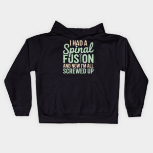 Back Surgery Spinal Fusion Spine Surgery Recovery Gift Kids Hoodie