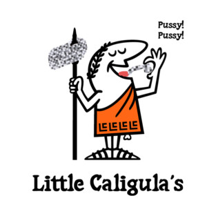Little Caligula's T-Shirt