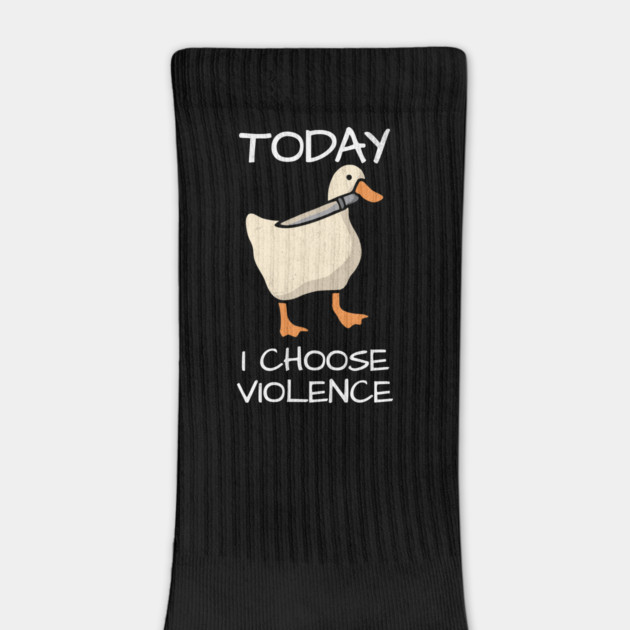 Today I Choose Violence Duck Meme Design - Dark by Designed By Marty