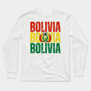 Bolivia flag, bolivian flag Long Sleeve T-Shirt