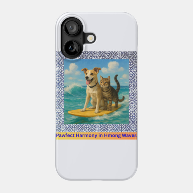 Pawfect Harmony in Hmong Waves – Cat & Dog Surf Adventure Phone Case by Pimcolle