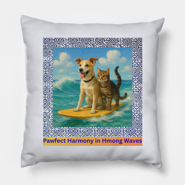 Pawfect Harmony in Hmong Waves – Cat & Dog Surf Adventure Pillow by Pimcolle