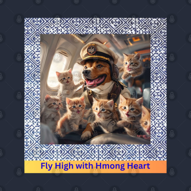Fly High with Hmong Heart by Pimcolle