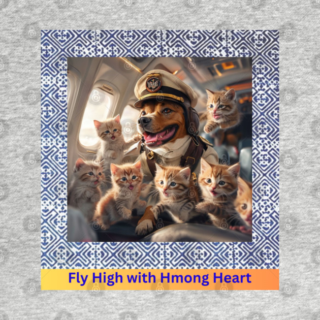 Fly High with Hmong Heart by Pimcolle