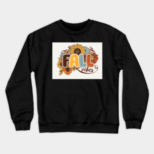 Fall Vibes Crewneck Sweatshirt
